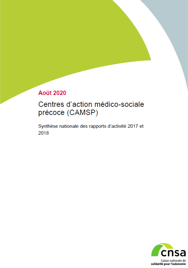 Centres d’action médico-sociale précoce (CAMSP). Synthèse nationale des rapports d’activité 2017 et 2018 (PDF, 1.87 Mo)