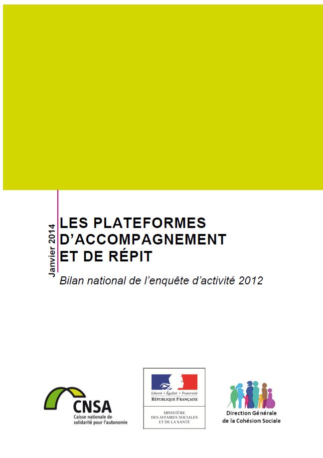 Bilan de l'enquête sur l'activité des plateformes d'accompagnement et de répit en 2012 (PDF, 1.32 Mo)