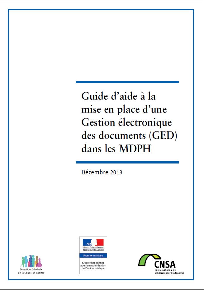 Guide pour la mise en place d'une GED dans les MDPH  (PDF, 953.89 Ko)