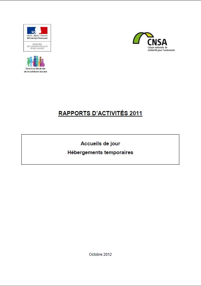 Rapport de l'activité des accueils de jour et hébergements temporaires en 2011 (PDF, 226.34 Ko)