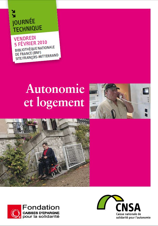 Journée technique Autonomie et logement - 5 février 2010 - dossier du participant (PDF, 1.45 Mo)