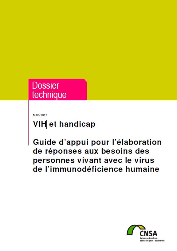 VIH et handicap. Guide d’appui pour l’élaboration de réponses aux besoins des personnes vivant avec le VIH (PDF, 4.22 Mo)