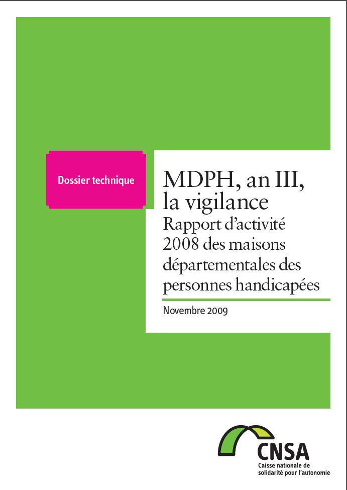 Rapport MDPH 2008 : An III, la vigilance (PDF, 2.72 Mo)