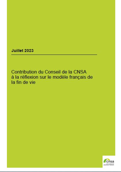 Contribution du Conseil de la CNSA à la réflexion sur le modèle français de la fin de vie - accessible (PDF, 488.17 Ko)