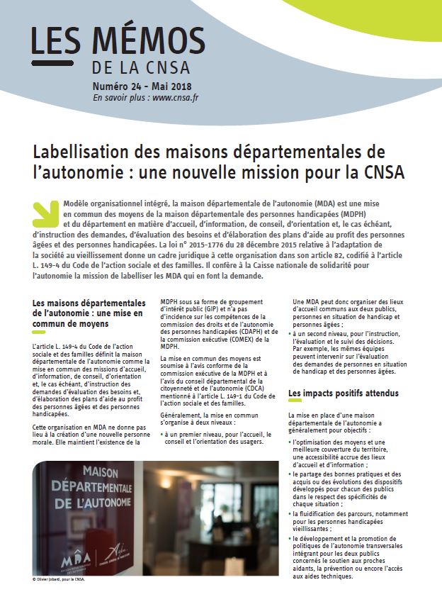 Mémo n° 24 - Labellisation des maisons départementales de l’autonomie : une nouvelle mission pour la CNSA - mai 2018 (PDF, 301.05 Ko)