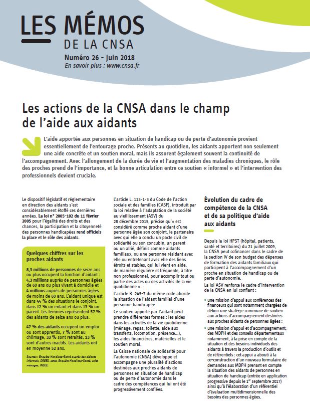 Mémo n° 26 - Les actions de la CNSA dans le champ de l’aide aux aidants - juin 2018 (PDF, 299.72 Ko)