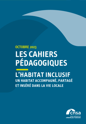 PUB_cnsa_cahier_pedagogique_web_access-2-HabitatInclusif.pdf