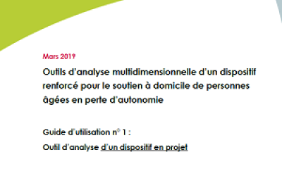 Couverture Outils d’analyse multidimensionnelle d’un dispositif renforcé pour le soutien à domicile de personnes âgées en perte d’autonomie