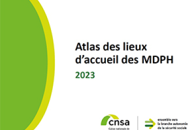Couverture de l'atlas des lieux d'accueil des MDPH 2023
