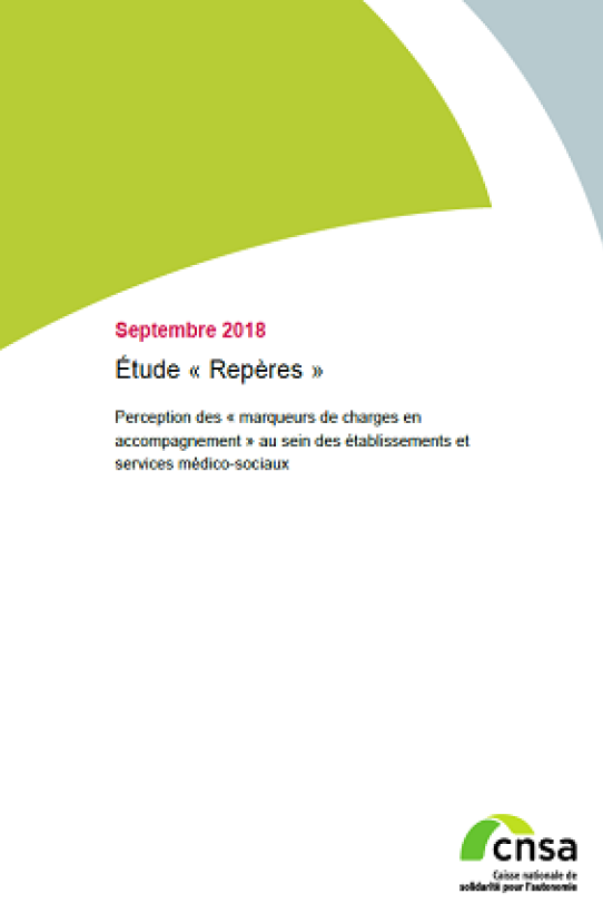 Étude « Repères » Perception des « marqueurs de charges en accompagnement » au sein des établissements et services médico-sociaux