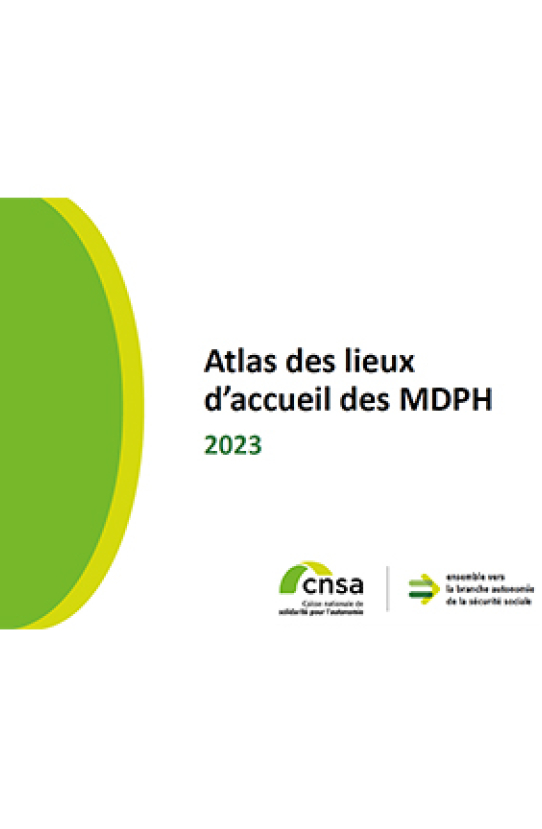 Couverture de l'atlas des lieux d'accueil des MDPH 2023